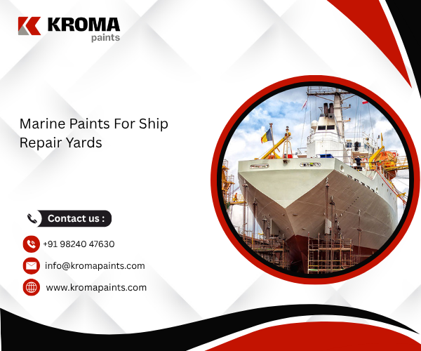 Marine Paints for Ship Repair Yards